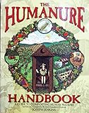 The Humanure Handbook: A Guide to Composting Human Manure